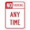 Signmission No Parking at Anytime Heavy-Gauge Aluminum Rust Proof Parking Sign, 18" x 24", A-1824-23763 A-1824-23763 - alternate 1